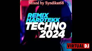 HardTekk Remix 2024 by Syndikat8 [upl. by Roddy]