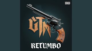 Gtm Retumbo [upl. by Langston640]