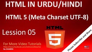 UTF8 and Unicode Meta Tag Charset Part 05  HTML in Urdu  Hindi [upl. by Mihalco]