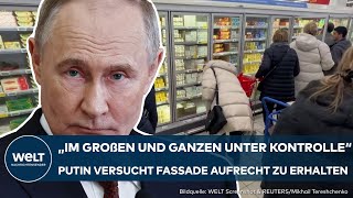 KRIEGSWIRTSCHAFT RUSSLAND Putin mahnt vor Panik USSanktionen deutlich spürbar für die Bevölkerung [upl. by Hertha821]