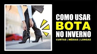 COMO USAR BOTAS Com calças saias minis e midis vestidos  Vitória Portes [upl. by Huber]