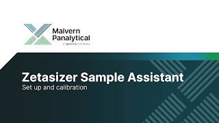 Zetasizer Sample Assistant user guide and setup [upl. by Sonia]