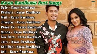 Karan Randhawa New Punjabi Song ।Karan Randhawa Jukebox 2024 BestSongs Karan Randhawa [upl. by Carolyn]