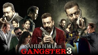 Saheb Biwi Aur Gangster 3 Full Movie  Jimmy Shergill  Chitrangada Singh  Review amp Facts HD [upl. by Dnama]