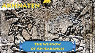 Akhnaten  The Window of Appearances [upl. by Dolf]