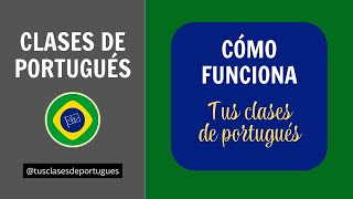 Cómo funciona Tus Clases de Portugués  Curso gratis de portugués [upl. by Sagerman]