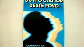 CAMPANHA DA FRATERNIDADE 1988  OUVI O CLAMOR DESTE POVO [upl. by Couchman]