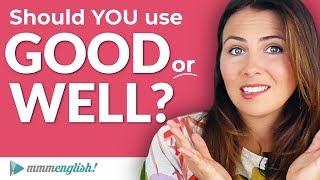 GOOD or WELL 🤔 Adverb or Adjective Confusing English Grammar [upl. by Hareema199]