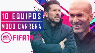 10 Equipos para Modo Carrera en FIFA 19 [upl. by Akirahs121]