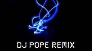 Dj Pope  Remix [upl. by Juli]