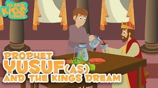 Prophet Stories In English  Prophet Yusuf AS amp The Kings Dream  Part3  Stories Of The Prophets [upl. by Asserac]