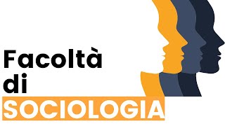 Facoltà di SOCIOLOGIA  Orientamento universitario [upl. by Aramak]