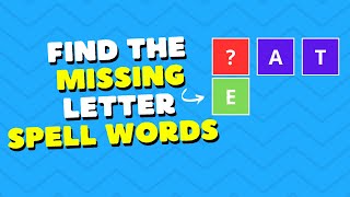 ABC find all of the Missing Letters Spell Words Kids Game Preschool Learning [upl. by Heintz]