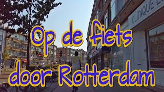 Uitgebreide fietstocht door Rotterdam Nederlands commentaar in HD [upl. by Tekcirk]