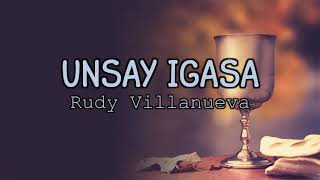 Unsay Igasa  Rudy Villanueva  Minus One [upl. by Nordin]