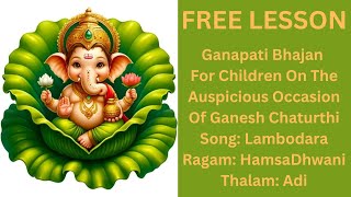 FREE LESSON  Bhajan For Children For Ganesh Chaturthi Uma Premanand [upl. by Ruff]