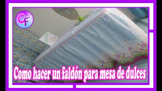 DIY Como hacer un faldón para tu Mesadedulces con tela Parisina Fácil y económico Babyshower [upl. by Letnwahs525]