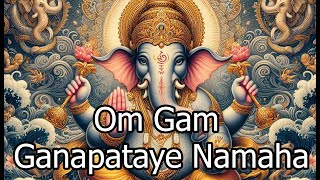 Om Gam Ganapataye Namaha  Mantra para abrir caminos y atraer la prosperidad [upl. by Inasah876]