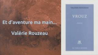 Et d’aventure ma main Valérie Rouzeau [upl. by Notlimah295]