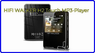 BEWERTUNG 2024 HIFI WALKER H2 Touch MP3Player WESENTLICHE Einzelheiten [upl. by Assirol]