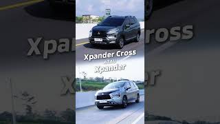 Xpander amp Xpander Cross Pilihan Seru untuk Perjalanan Anda 🚗 [upl. by Leckie]