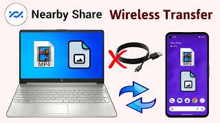 How to Share File Mobile Phone to Laptop PC by Nearby Share  Photo Video Wireless Transfer [upl. by Mathi326]