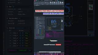 Cinemode trong AutoCAD là gì  Tool tạo danh mục bản vẽ tự động AutoLISP Reviewer autocad ajs [upl. by Anrim269]