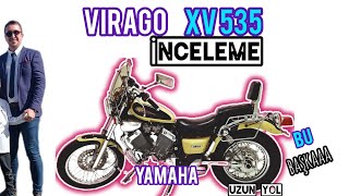 YAMAHA VİRAGO XV535 İNCELEME💥 ucuz japon chopper cruiser 🌟detaylı anlatım [upl. by Hannad353]