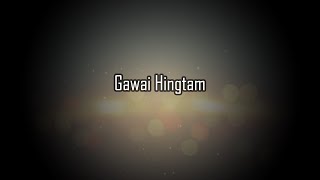 Gawai Hingtam Dzongkha Lyrics Video Bhutanese Song [upl. by Notnef818]