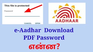 Aadhaar Card PDF Password in tamil  Aadhar PDF Open Password [upl. by Namrehs]