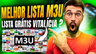 🔴 Lista M3U Grátis SEM MENSALIDADE Melhor Lista M3U Lista IPTV M3U Gratuita Lista M3U Gratuita [upl. by Descombes501]