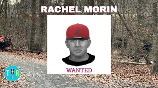 Rachel Morin case Suspect Sketch Released amp New Information with Dr Gary Brucato [upl. by Odranreb]