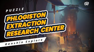 PUZZLE PHLOGISTON EXTRACTION RESEARCH CENTER  GENSHIN EXPLORE [upl. by Lozar145]