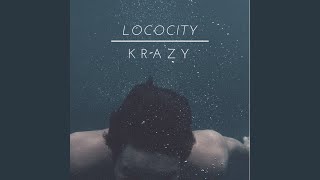 Krazy [upl. by Iak]