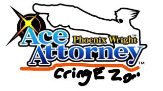 CrossExamination  Moderato 2004  Phoenix Wright Ace Attorney Cringe Zone OST [upl. by Attolrac]