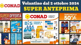 volantino CONAD bis dal 2 ottobre 2024 🔥 anteprima ✅ Sconti al 50 offerte e promozioni [upl. by Selie]