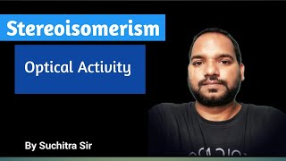 Optical Activity  Stereoisomerism Organic Chemistry Chemistry Wanddha [upl. by Renba]