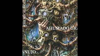 Ahumado Granujo Chemical Holocaust Full album [upl. by Annayat]