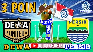 PERSIB 3 POIN‼️DEWA UNITED VS PERSIB BANDUNG PREDIKSI RATU [upl. by Paule921]