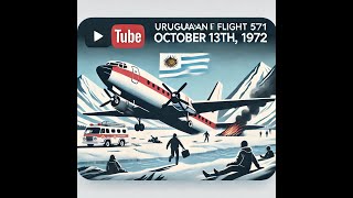 Uruguayan Air Force Flight 571 Crashes  October 13 1972 [upl. by Adnirod]