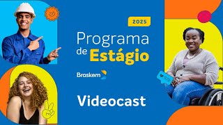 Jornada do Programa de Estágio Braskem 2025 [upl. by Eenert643]