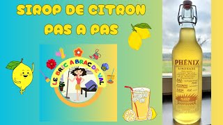 SIROP DE CITRON MAISON 🍋 LE PAS À PAS [upl. by Emerald]