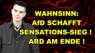 AfD schafft SENSATIONSSIEG ARD am ENDE [upl. by Barnie]