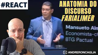 Anatomia do Discurso FariaLimer React a Mansueto Almeida [upl. by Baggett]