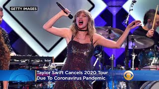 Taylor Swift Cancels 2020 Tour Due To Coronavirus Pandemic [upl. by Eirrac229]