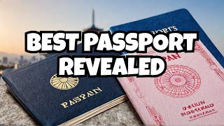 Comparing 199 Country Passports Who Wins [upl. by Downe]