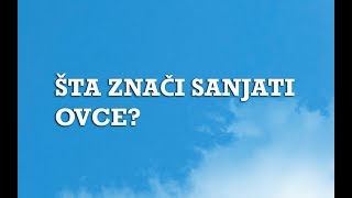 Sanjarica  Sanovnik  Šta znači sanjati Ovce [upl. by Ezekiel]