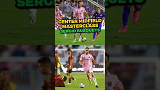 Center Midfield Masterclass Sergio Busquets shorts [upl. by Arriet]