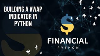 Building a VWAP Indicator in Python [upl. by Chane]