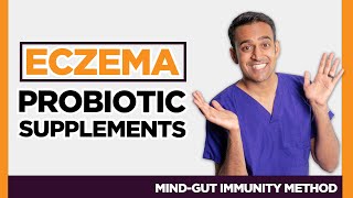 Best Probiotic Supplements for Eczema Dermatitis Gut Surgeon Explains [upl. by Darsie]